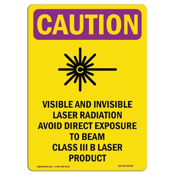 OSHA RADIATION Visible And Invisible W/ Symbol 18in X 12in Rigid Plastic, 18" H, 12" W, Portrait